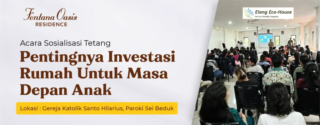 Pentingnya Investasi Rumah untuk Generasi Mendatang. fontana oasis residence, tanjung piayu, bagan. harga rumah cuma 260 juta