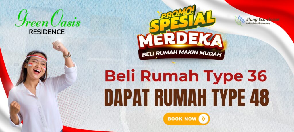 promo spesial merdeka project green oasis residence, rumah siap huni tanpa bayar uang muka