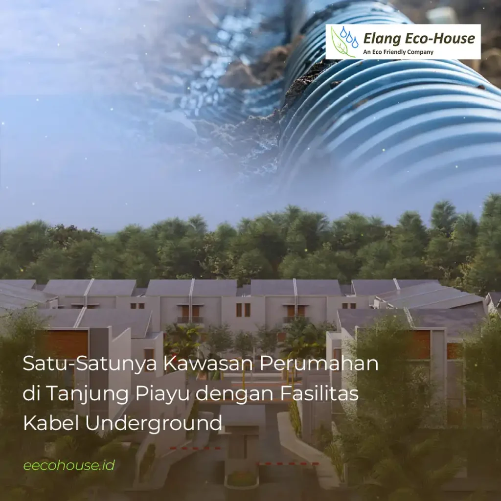 kawasan perumahan di tanjung piayu satu-satunya dengan fasilitas kabel bawah tanah