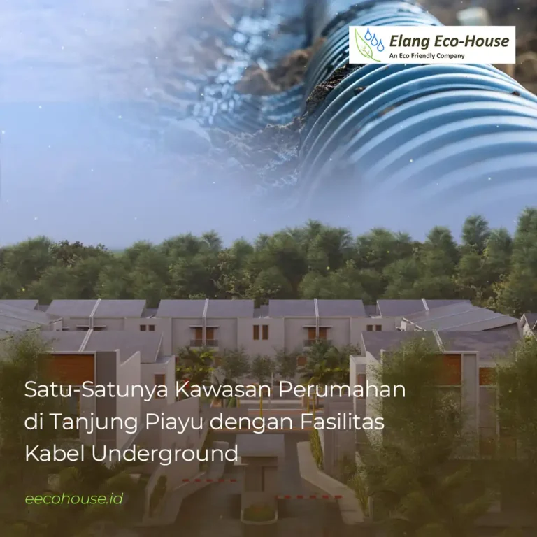 kawasan perumahan di tanjung piayu satu-satunya dengan fasilitas kabel bawah tanah